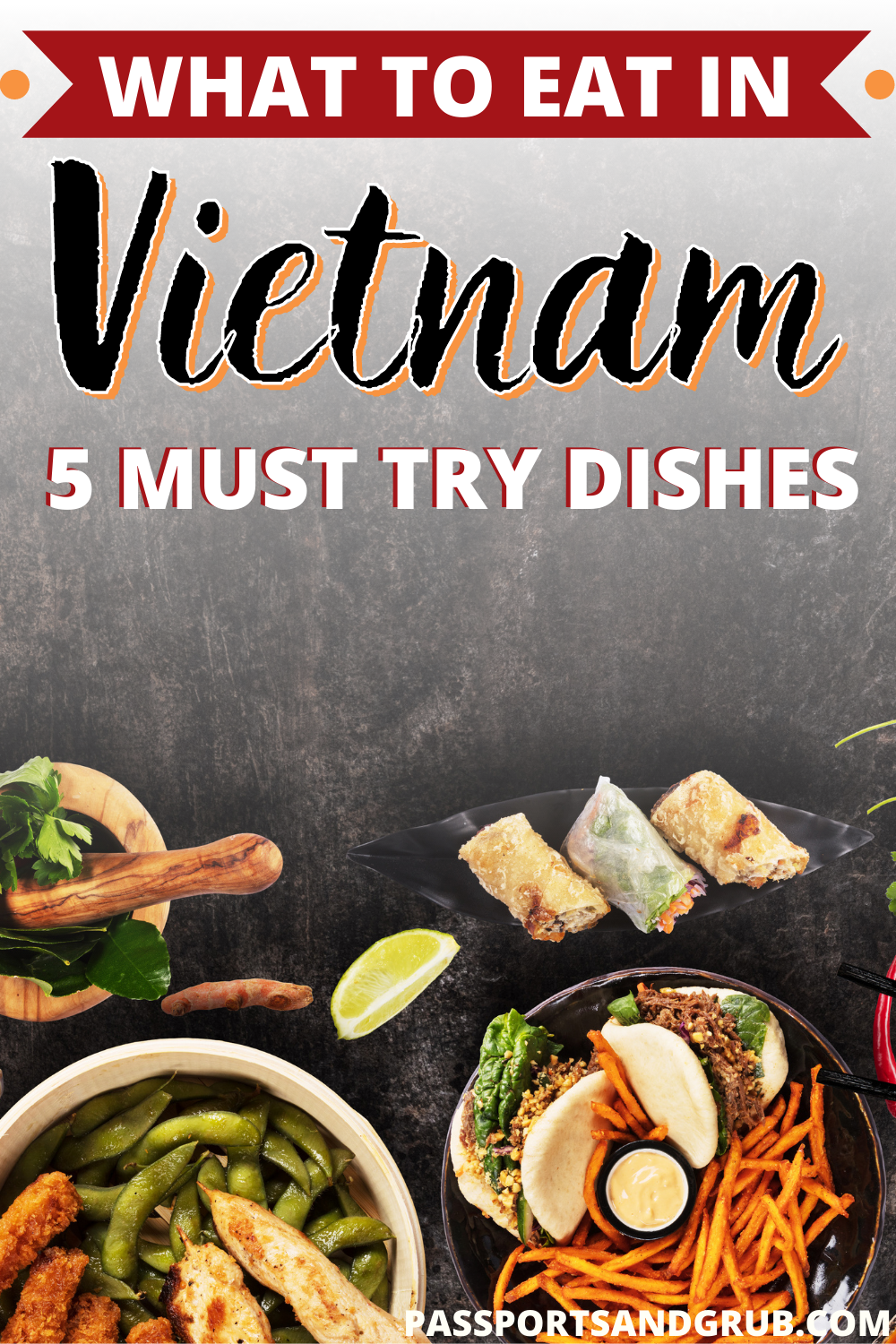 Wgat ti eat ub Vietnam