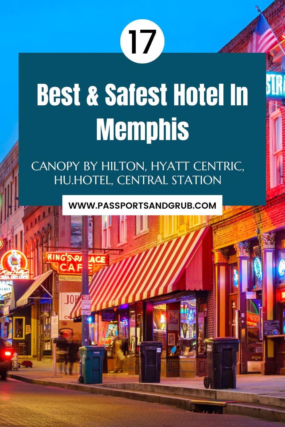 17 Best Safe & Luxurious Hotels in Memphis (September 2023)