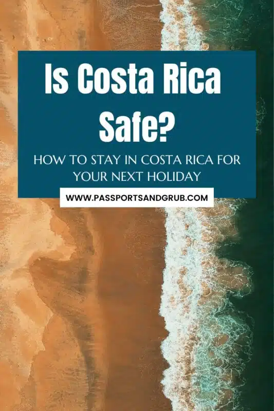 is costa rica safe for travel