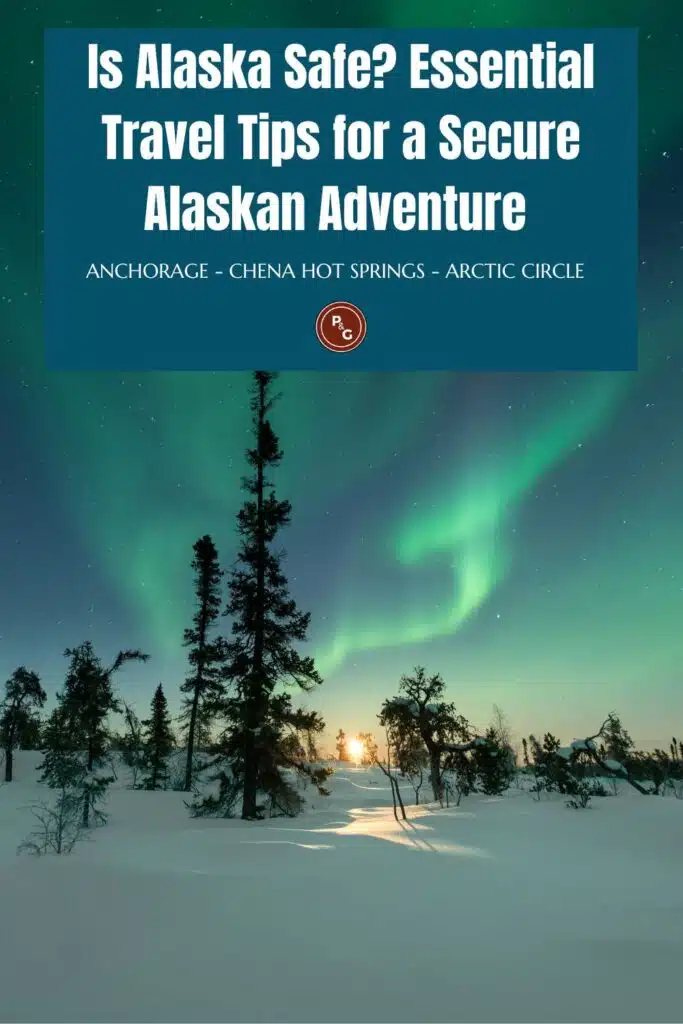 is alaska safe