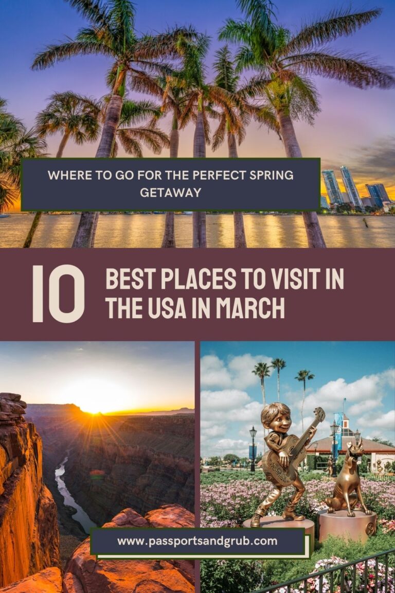 10 Best Places to Visit in March USA (2025 Warm Escapes)